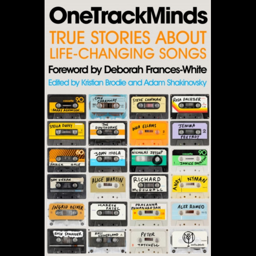 OneTrackMinds : True stories about life-changing songs