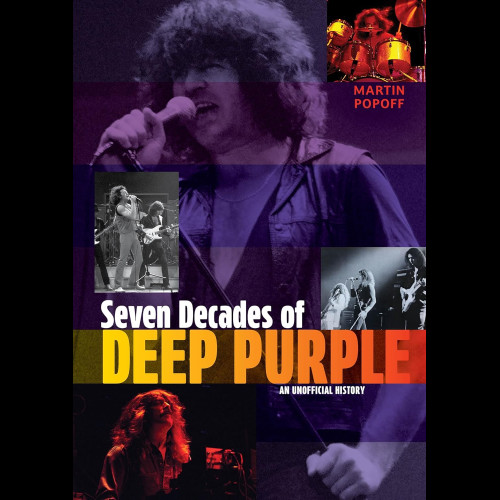 Seven Decades of Deep Purple : An Unofficial History