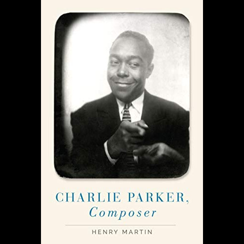 Charlie Parker, Composer