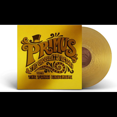 Primus & The Chocolate Factory With The Fungi Ensemble