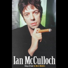 Ian Mcculloch : King of Cool
