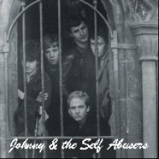 Johnny and the Self Abusers