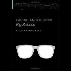 Laurie Anderson's Big Science