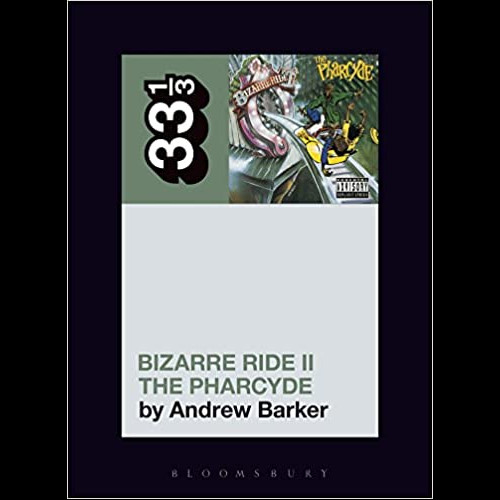 The Pharcyde's Bizarre Ride II the Pharcyde