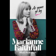 Marianne Faithfull : As Years Go By Marianne Faithfull : As Years Go By
