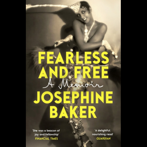 Fearless and Free : A Memoir