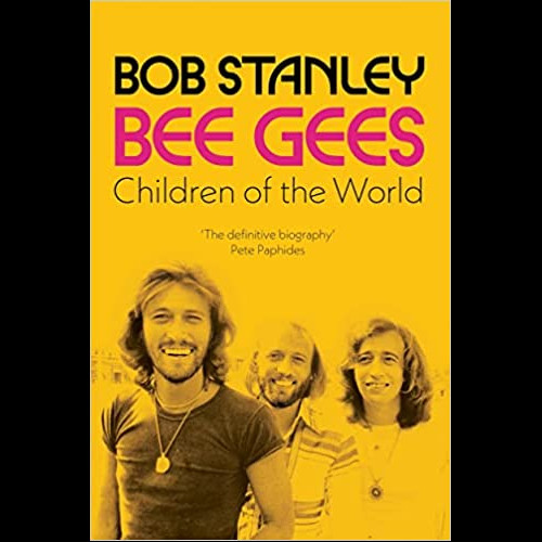 Bee Gees : Children of the World