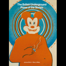 The British Underground Press of the Sixties : A Catalogue