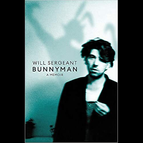 Bunnyman : A Memoir