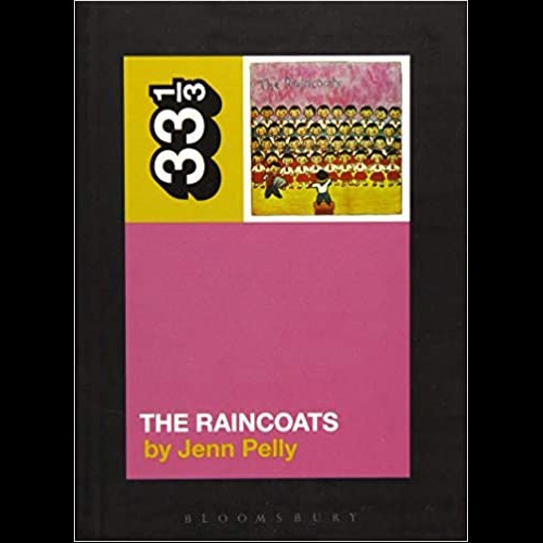 The Raincoats' The Raincoats