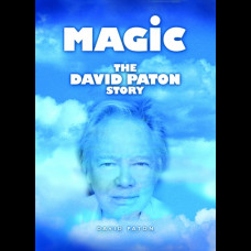 Magic : The David Paton Story