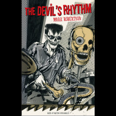 The Devils’s Rhythm – Birth of British Psychobilly