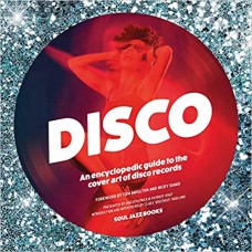 An Encyclopedic Guide to the Cover Art of Disco Records
