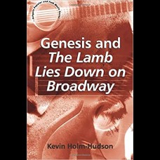 Genesis and The Lamb Lies Down on Broadway Genesis and The Lamb Lies Down on Broadway