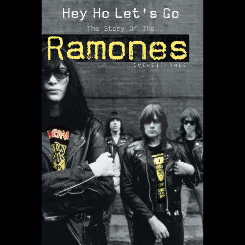 Hey! Ho! Let's Go! : The Story of the Ramones