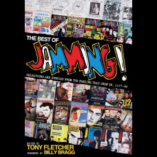  The Best of Jamming! : Selections and Stories from the Fanzine That Grew Up, 1977-86