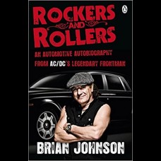 Rockers and Rollers : An Automotive Autobiography