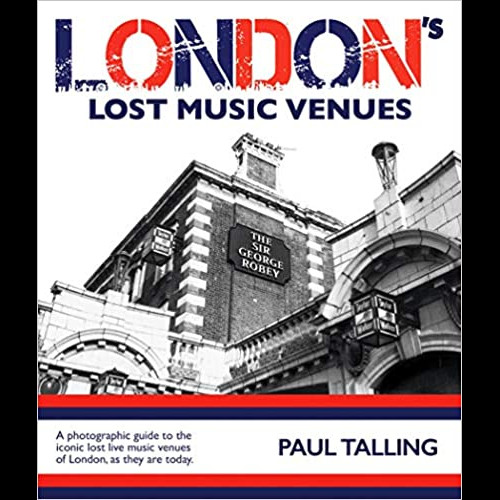 London's Lost Music Venues