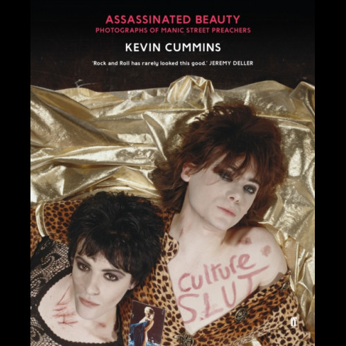 Assassinated Beauty : Photographs of the Manic Street Preachers