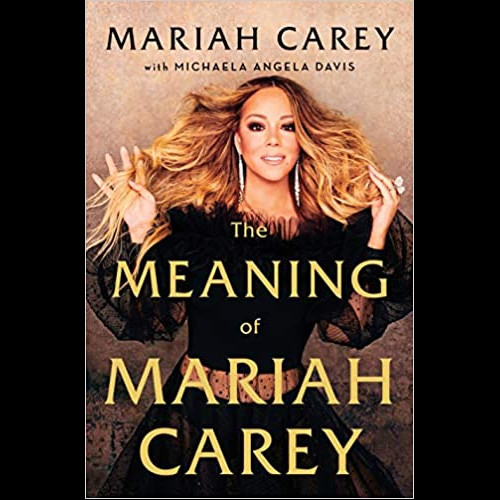 The Meaning of Mariah Carey