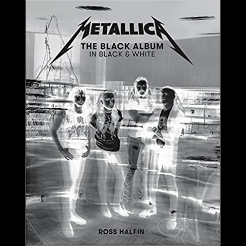 Metallica: The Black Album In Black & White