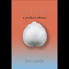Mark Hollis: A Perfect Silence