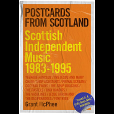 Postcards from Scotland : Scottish Independent Music 1983-1995 : 1