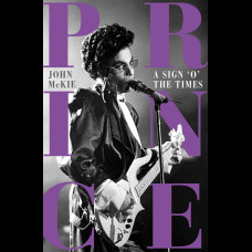 Prince: A Sign o' the Times Prince: A Sign o' the Times