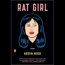 Rat Girl : A Memoir