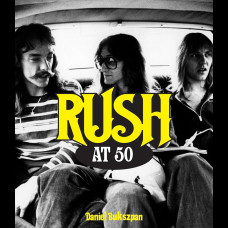 Rush at 50