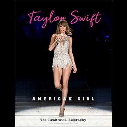 Taylor Swift : American Girl