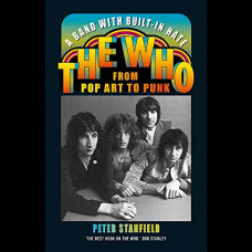 A Band with Built-In Hate : The Who from Pop Art to Punk