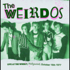 Live at the Whisky, Hollywood, October 16th 1977