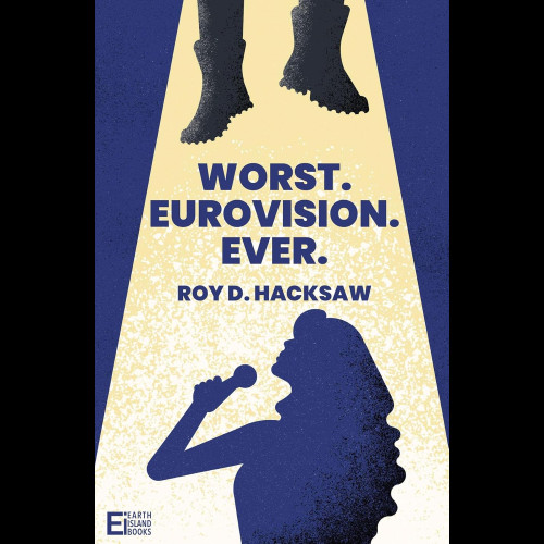 Worst. Eurovision. Ever.